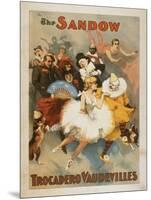 Sandow Trocadero Vaudevilles Carnival Theme Poster-Lantern Press-Mounted Art Print