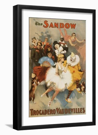 Sandow Trocadero Vaudevilles, Touring Stage Variety Show, Produced by Florenz Ziegfeld, 1894-null-Framed Photo