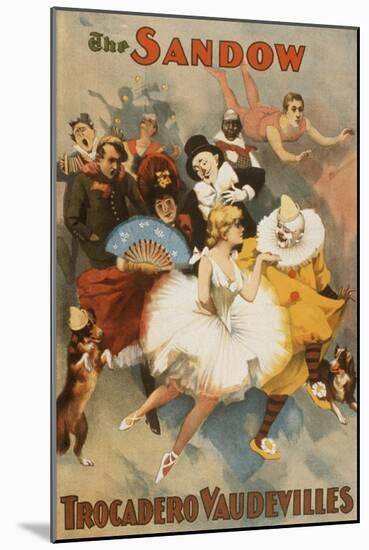 Sandow Trocadero Vaudevilles, Touring Stage Variety Show, Produced by Florenz Ziegfeld, 1894-null-Mounted Photo