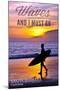 Santa Barbara, California - the Waves are Calling - Surfer and Sunset-Lantern Press-Mounted Art Print