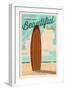 Santa Monica, California - Life is a Beautiful Ride - Surfboard - Letterpress-Lantern Press-Framed Art Print