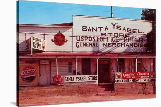 Santa Ysabel Store, Julian-null-Stretched Canvas