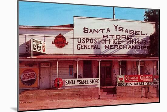 Santa Ysabel Store, Julian-null-Mounted Art Print