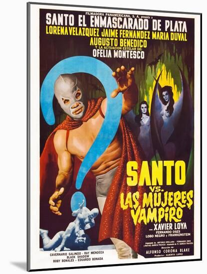 Santo vs. Las Mujeres Vampiro, Spanish poster art, 1962-null-Mounted Poster