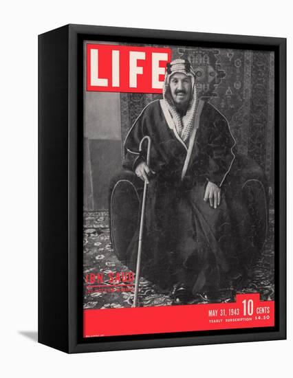 Saudi King Ibn Saud, May 31, 1943-Bob Landry-Framed Stretched Canvas