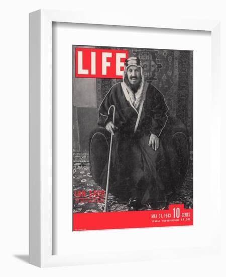 Saudi King Ibn Saud, May 31, 1943-Bob Landry-Framed Photographic Print