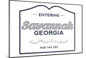 Savannah, Georgia - Now Entering (Blue)-Lantern Press-Mounted Art Print