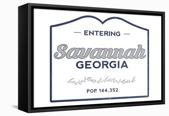 Savannah, Georgia - Now Entering (Blue)-Lantern Press-Framed Stretched Canvas