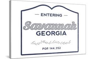 Savannah, Georgia - Now Entering (Blue)-Lantern Press-Stretched Canvas