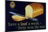 Save a Loaf a Week - Help Win the War Poster-null-Mounted Giclee Print