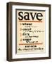 Save and Serve the Cause of Freedom-null-Framed Premium Giclee Print