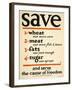 Save and Serve the Cause of Freedom-null-Framed Giclee Print