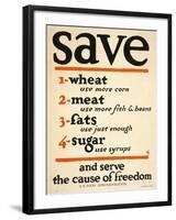 Save and Serve the Cause of Freedom-null-Framed Giclee Print
