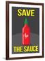 Save the Sauce Humor-null-Framed Art Print