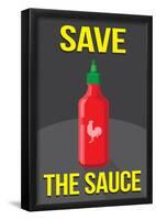 Save the Sauce-null-Framed Poster