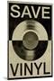 Save the Vinyl Music-null-Mounted Poster