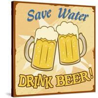 Save Water Drink Beer Vintage Poster-radubalint-Stretched Canvas