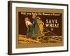 Save Wheat-Edward Penfield-Framed Art Print