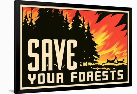 Save Your Forests Poster-null-Framed Giclee Print