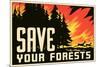 Save Your Forests Poster-null-Mounted Giclee Print