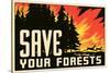 Save Your Forests Poster-null-Stretched Canvas