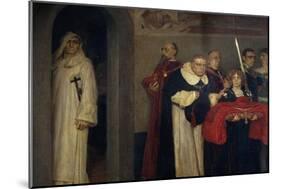 Savonarola Refusing Honour Offered by Pope Alexander Vi-Giulio Bargellini-Mounted Giclee Print