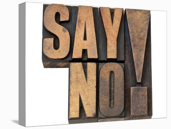 Say No Exclamation-PixelsAway-Stretched Canvas