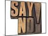 Say No Exclamation-PixelsAway-Mounted Art Print