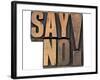 Say No Exclamation-PixelsAway-Framed Art Print