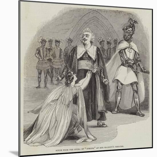 Scene Form the Opera of Otello, at Her Majesty's Theatre-null-Mounted Giclee Print
