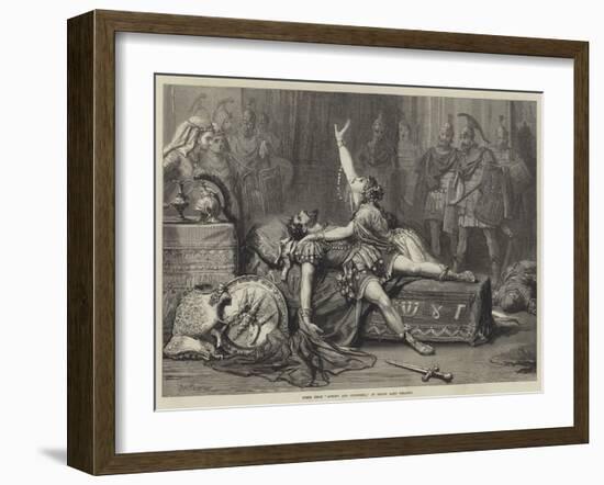 Scene from Antony and Cleopatra, at Drury Lane Theatre-David Henry Friston-Framed Giclee Print