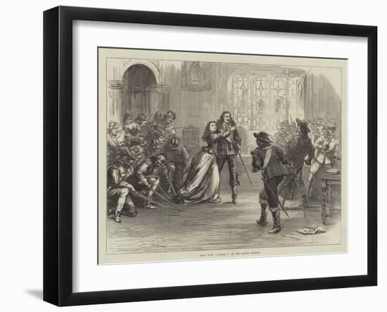 Scene from Charles I at the Lyceum Theatre-David Henry Friston-Framed Giclee Print