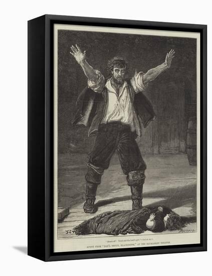 Scene from Dan'L Druce, Blacksmith, at the Haymarket Theatre-Francis S. Walker-Framed Stretched Canvas