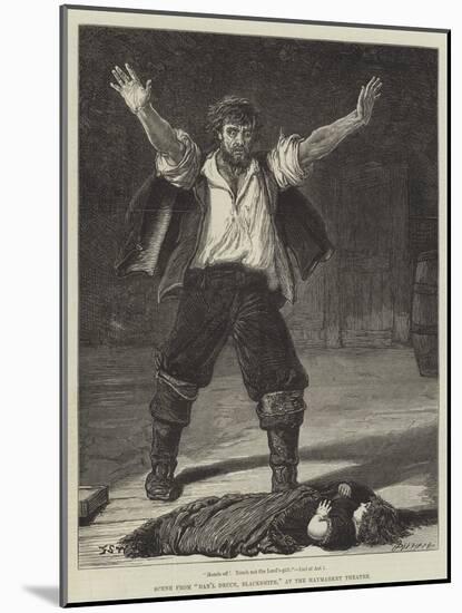 Scene from Dan'L Druce, Blacksmith, at the Haymarket Theatre-Francis S. Walker-Mounted Giclee Print