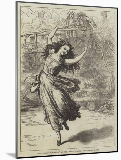 Scene from Fanchette, at the Lyceum Theatre, the Shadow Dance-David Henry Friston-Mounted Giclee Print