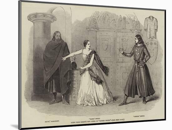 Scene from Rossini's New Opera of Robert Bruce-null-Mounted Giclee Print