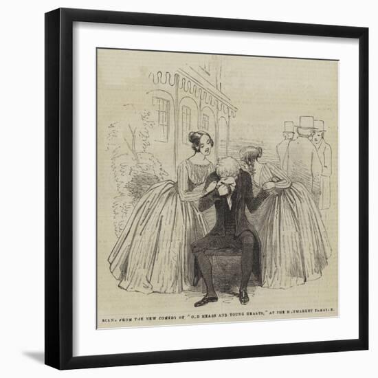 Scene from the New Comedy of Old Heads and Young Hearts, at the Haymarket Theatre-null-Framed Giclee Print