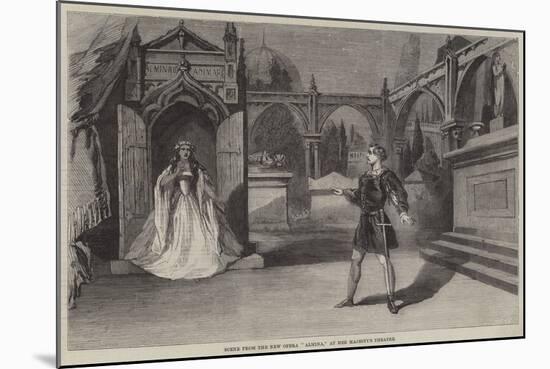 Scene from the New Opera Almina, at Her Majesty's Theatre-null-Mounted Giclee Print