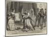 Scene from the New Play, Clancarty, at the Olympic Theatre-David Henry Friston-Mounted Giclee Print