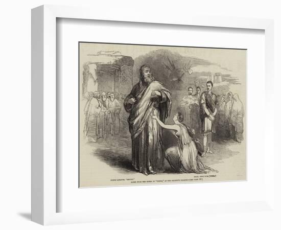 Scene from the Opera of Norma, at Her Majesty's Theatre-null-Framed Giclee Print