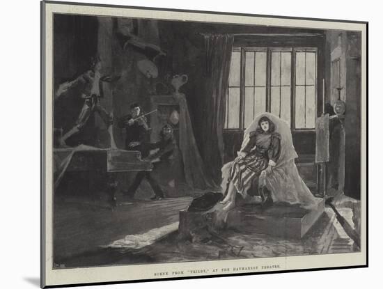 Scene from Trilby, at the Haymarket Theatre-Henry Charles Seppings Wright-Mounted Giclee Print