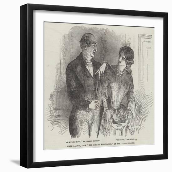Scene I, Act I, from The Game of Speculation, at the Lyceum Theatre-null-Framed Giclee Print