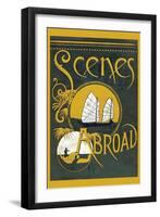 Scenes Abroad-null-Framed Art Print