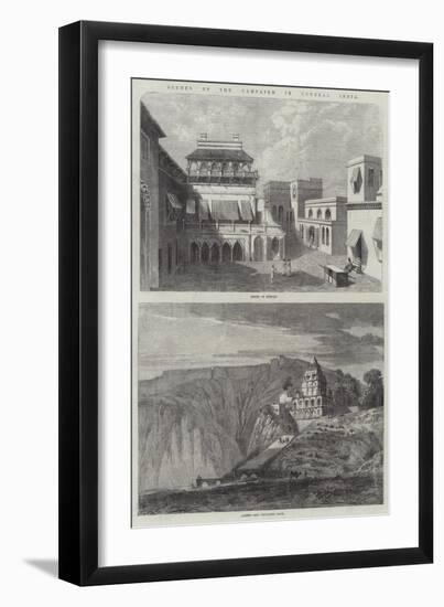 Scenes of the Campaign in Central India-null-Framed Giclee Print