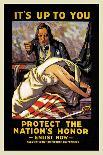 It's Up to You to Protect the Nation's Honor-Schneck-Laminated Art Print