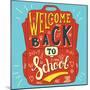 School Bag - Welcome Back to School-Ivanov Alexey-Mounted Premium Giclee Print