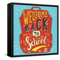 School Bag - Welcome Back to School-Ivanov Alexey-Framed Stretched Canvas