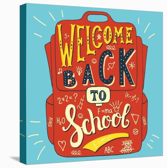 School Bag - Welcome Back to School-Ivanov Alexey-Stretched Canvas