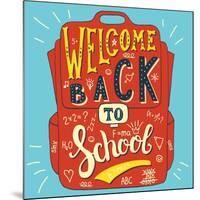 School Bag - Welcome Back to School-Ivanov Alexey-Mounted Art Print