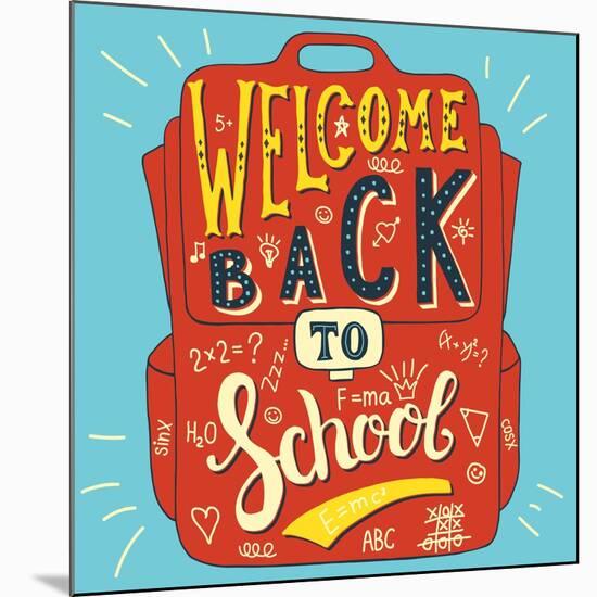 School Bag - Welcome Back to School-Ivanov Alexey-Mounted Art Print